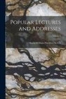 Baron William Thomson Kelvin - Popular Lectures and Addresses; Volume 1