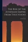 F. H. Colson - The Rise of the Athenian Empire From Thucydides