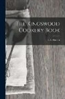 H. F. Wicken - The Kingswood Cookery Book
