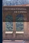 José Sabau Y. Blanco, Juan De Mariana - Historia General De España; Volume 1