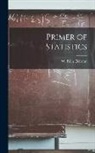 W. Palin Elderton - Primer of Statistics
