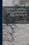 Federico González Suárez - Historia General De La República Del Ecuador; Volume 3