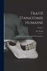 Léo Testut - Traité D'anatomie Humaine: Anatomie Descriptive, Histologie, Développement; Volume 2