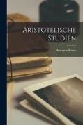Hermann Bonitz - Aristotelische Studien