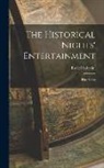 Rafael Sabatini - The Historical Nights' Entertainment: First Series