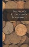 Anonymous - Insurance Science and Economics