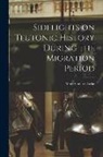 Clarke Mary Gavin - Sidelights on Teutonic History During the Migration Period
