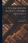 Giovanni Boccaccio, Pietro Fanfani - Il Decameron Di Messer Giovanni Boccacci; Volume 1