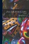 Elizabeth Andrews - Ulster Folklore
