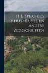 Anonymous - H. L. Spieghels Hertspieghel en Andere Zedeschriften