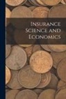 Anonymous - Insurance Science and Economics