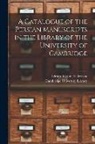 Edward Granville Browne, Cambridge University Library - A Catalogue of the Persian Manuscripts in the Library of the University of Cambridge