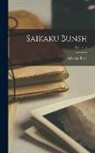 Saikaku Ihara - Saikaku bunsh; Volume 2