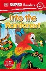 DK - DK Super Readers Pre-Level Into the Rainforest