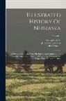 Julius Sterling [Fro Morton, Albert Watkins, George L Miller - Illustrated History Of Nebraska: A History Of Nebraska From The Earliest Explorations Of The Trans-mississippi Region, With Steel Engravings, Photogra