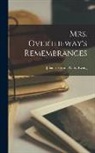 Juliana Horatia Gatty Ewing - Mrs. Overtheway's Remembrances