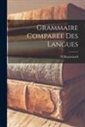 M. Raynouard - Grammaire comparee Des Langues