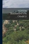 Anonymous - Novum Testamentum Graece
