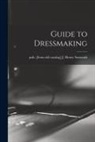 J. Henry Pub [From Old Cat Symonds - Guide to Dressmaking