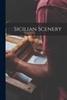 Anonymous - Sicilian Scenery