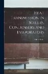 Robert Royds - Heat Transmission in Boilers, Condensers and Evaporators
