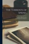 Constance Black Garnett, Ivan Sergeevich Turgenev - The Torrents of Spring