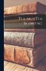 Anonymous - Tea and Tea Blending