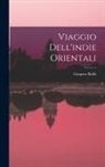 Gasparo Balbi - Viaggio Dell'indie Orientali