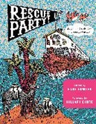 Hillary Chute, Gabe Fowler - Rescue Party