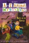 Chloe Burgett, Ron Roy, Kayla Whaley - A to Z Animal Mysteries #2: Bats in the Castle