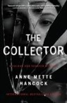 Anne Mette Hancock - The Collector