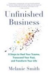 Melanie Smith - Unfinished Business