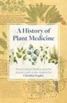 Christina Stapley - A History of Plant Medicine