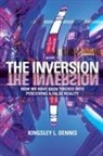 Kingsley Dennis, Kingsley L. Dennis - The Inversion
