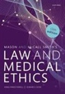 Edward Dove, Edward S. Dove, Anne-Maree Farrell, Anne-Maree (Chair of Medical Jurisprudenc Farrell - Mason and Mccall Smith''s Law and Medical Ethics
