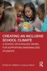 Tamika P. La Salle-Finley, Tamika P. La Salle, Tamika P. La Salle-Finley - Creating an Inclusive School Climate