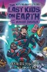 Max Brallier, Douglas Holgate - Last Kids on Earth