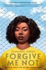 Jennifer Baker - Forgive Me Not