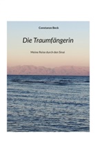 Constanze Beck - Die Traumfängerin