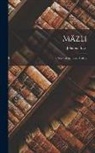 Johanna Spyri - Mäzli: A Story of the Swiss Valleys