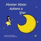 Chyler Keiran - Mother Moon Adopts A Star