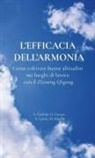 Amanda Carloni, Giuseppe Caruso, Sergio Loreti - L'efficacia dell'armonia