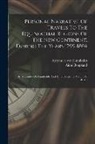 Aimé Bonpland, Alexander Von Humboldt - Personal Narrative Of Travels To The Equinoctial Regions Of The New Continent, During The Years 1799-1804: By Atexander De Humboldt, And Aimé Bonpland