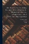Thomas Young - An Account of Some Recent Discoveries in Hieroglyphical Literature, and Egyptian Antiquities: Includ