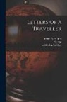 George Sand, Eliza a. Tr Ashurst, Matilda M. Ed Hays - Letters of a Traveller