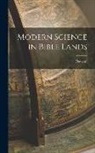Dawson - Modern Science in Bible Lands