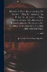 Jean Louis Hubert Simon Deperthes - Histoire Des Naufrages, Ou Recueil Des Relations Les Plus Intéressantes Des Naufrages, Hivernemens, Délaissemens, Incendies, Et Autres Événemens Funes