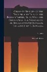 Edward Gibbon - Gibbon's History of the Decline and Fall of the Roman Empire, Repr. With the Omission of All Passages of an Irreligious Or Immoral Tendency, by T. Bow