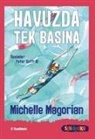 Michelle Magorian - Havuzda Tek Basina - Sen de Oku