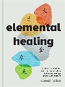 Camellia Lee - Elemental Healing